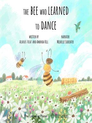 cover image of The Bee Who Learned to Dance